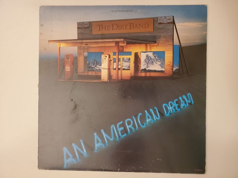 The Dirt Band An American Dream vinyl record
